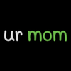 ur mom Logo